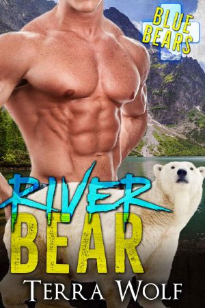 [Blue Bear Rescue 02] • River Bear